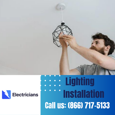 Expert Lighting Installation Services | Lowell Electricians